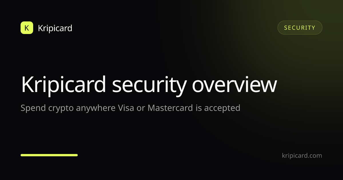 Kripicard Security Overview: How Your Money Is Protected (2026)